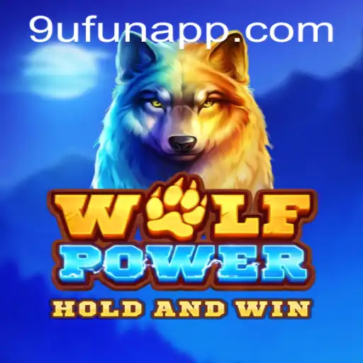 Unleashing the Adventure: Discovering WolfPower with 9UFUN